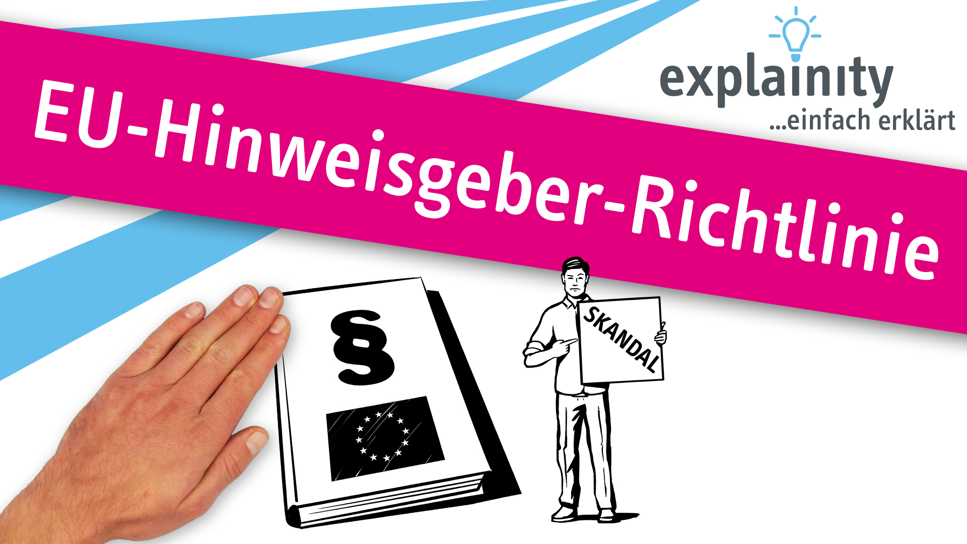 EUHinweisgeberRichtlinie "WhistleblowerRichtlinie"