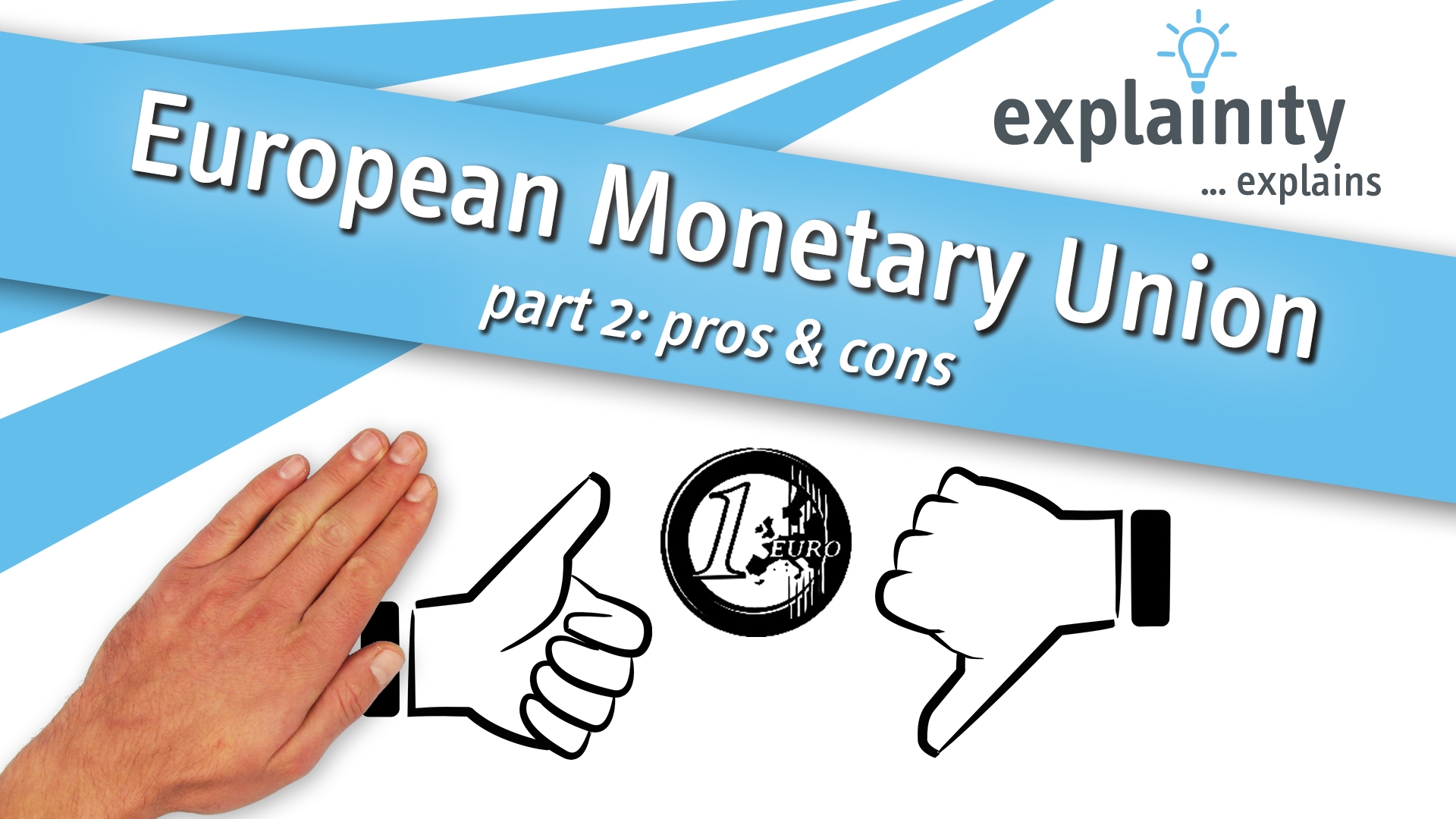 explanity video clip European Union part 2 explained