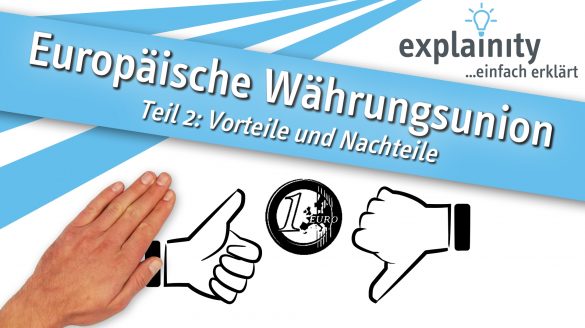 Europaeische Waehrungsunion 2 Thumbnail Explainity