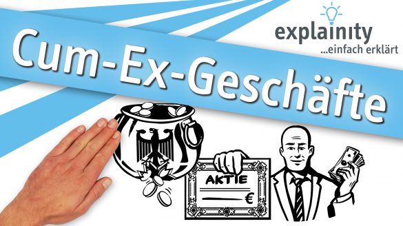 Cum Ex Geschaefte 2020 Explainity Thumbnail